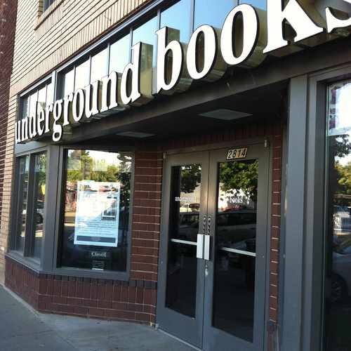 photo of Underground Books at 2814 35th Street Sacramento CA 95817